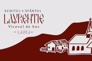 Schitul Sf. Lavrentie &ndash; Laura, Vicovu de Sus